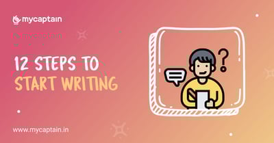 12 Steps to Start Writing