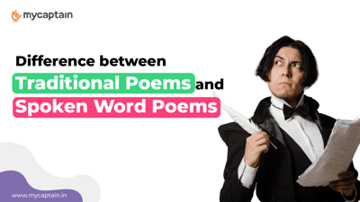 Difference between traditional poems and Spoken Word Poems