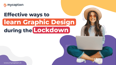 Effective ways to learn graphic design during the lockdown