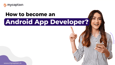 How to become an Android App Developer?