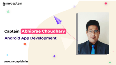 From Mere Coding To Creating Ten Apps! — Know How Captain Abhiprae Did It.