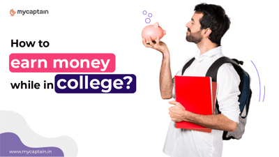 How to Earn Money as a College Student