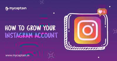 How to Grow your Instagram Account.