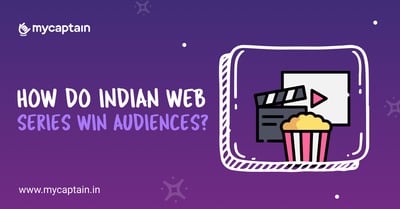 How Do Indian Web Series Win Audiences?