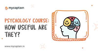 Psychology Courses: How Useful Are They?