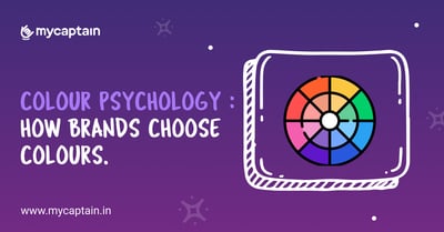 Colour Psychology: How Brands Choose Colours.